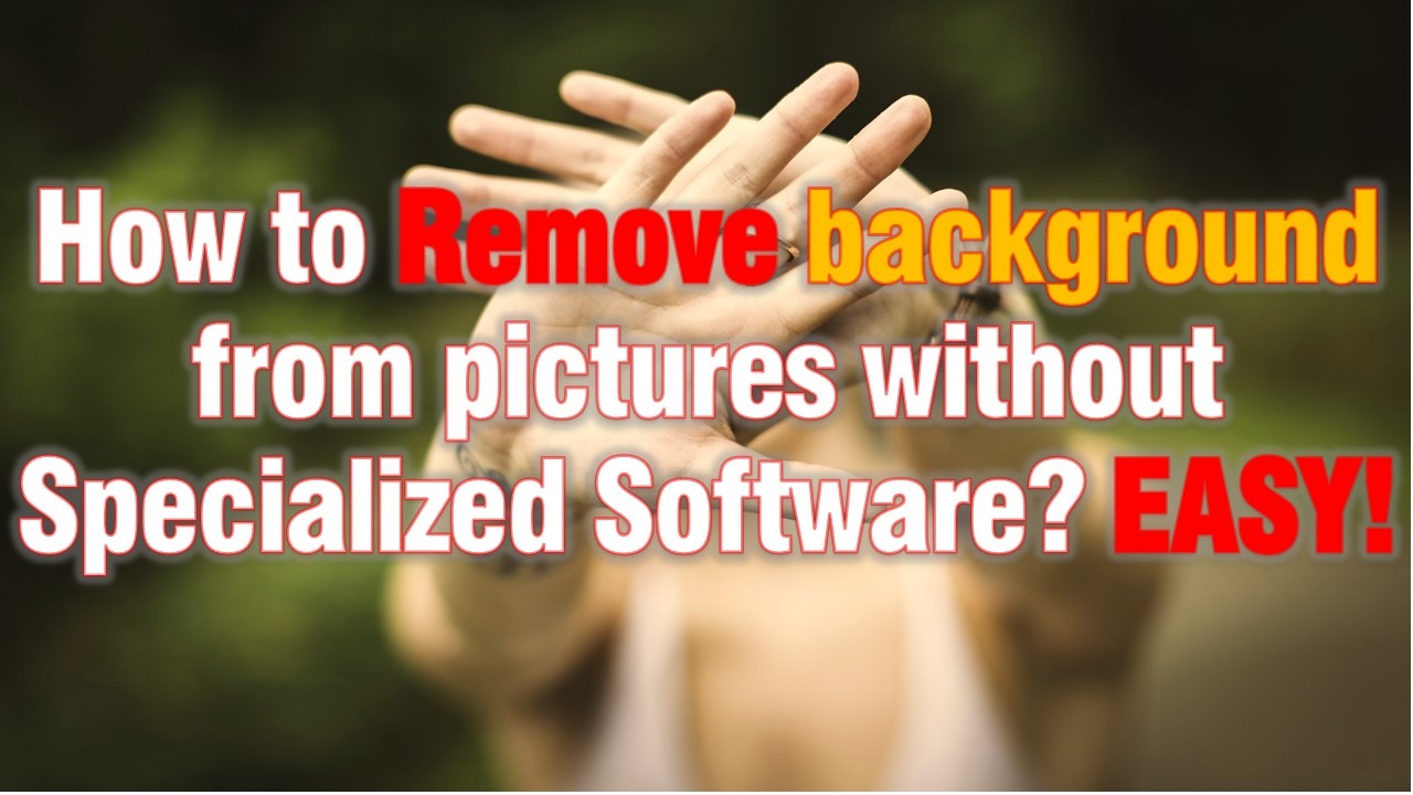 Remove background from pictures easily