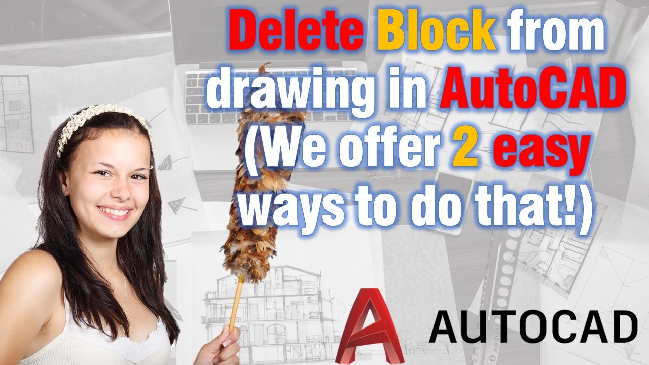 Delete block from drawing in AutoCAD