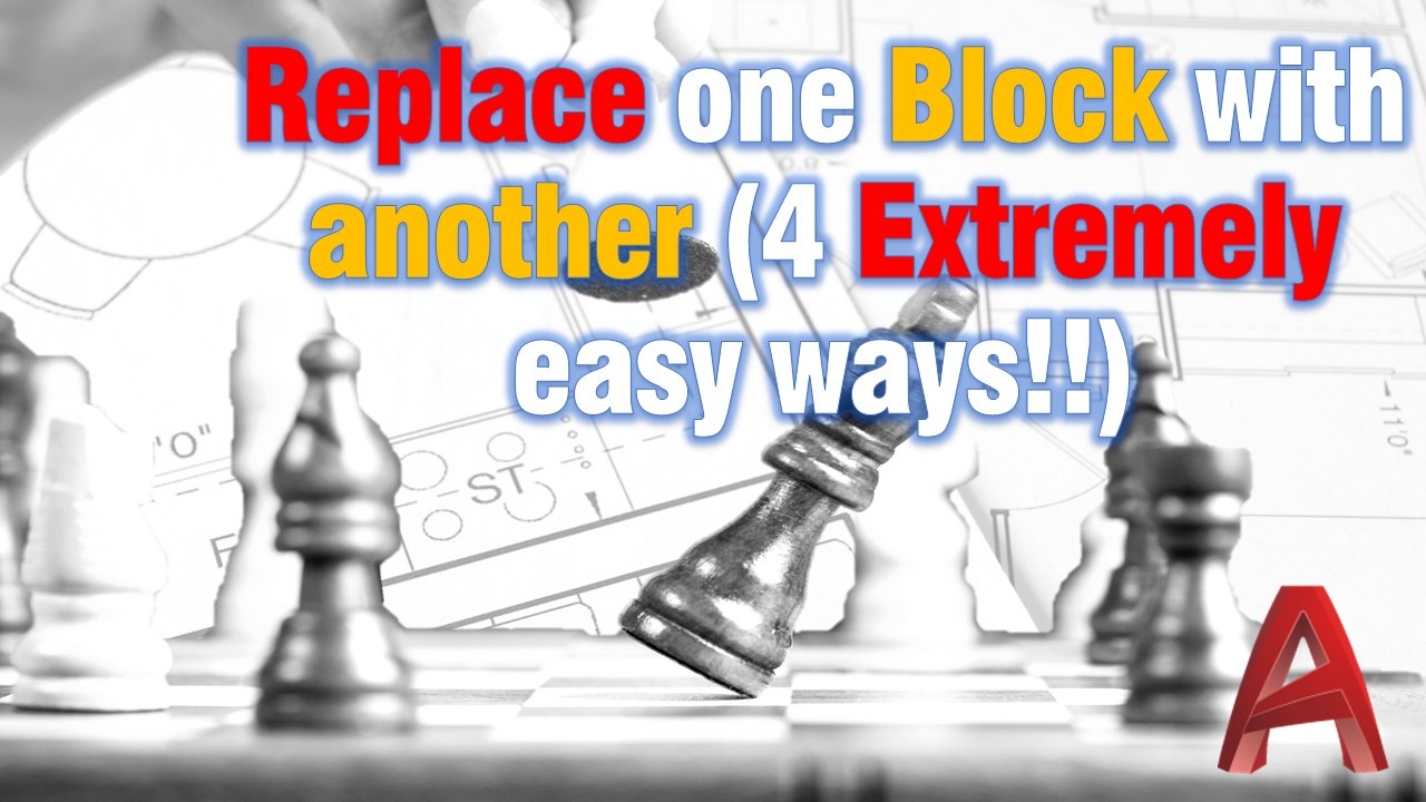 How to Replace one Block with another in AutoCAD (4 Easy Ways!!)