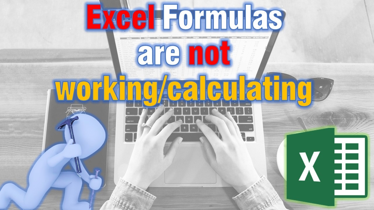 Excel formulas not updating