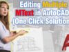 Editing Multiple Text in AutoCAD! (One-Click Solution!)