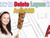 How to Delete Layers in AutoCAD (Works for Every Layer!)