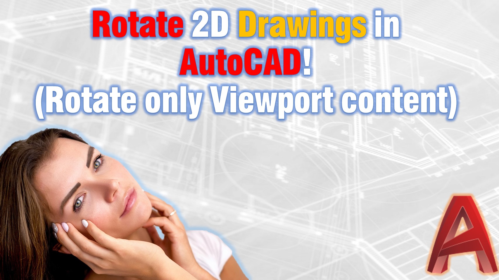 Rotate Drawings View in AutoCAD