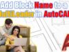 Add Block Name to a MultiLeader in AutoCAD (Label Blocks Easy!)