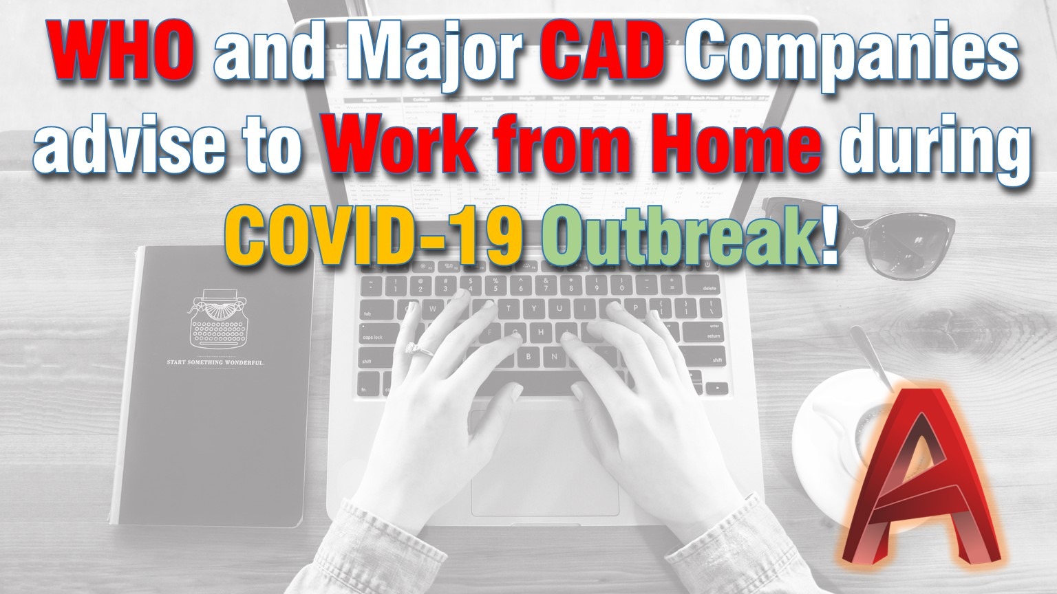 AutoCAD Work from home COVID-19