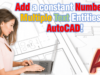 Add/Subtract a constant Number to Multiple Text Entities in AutoCAD!