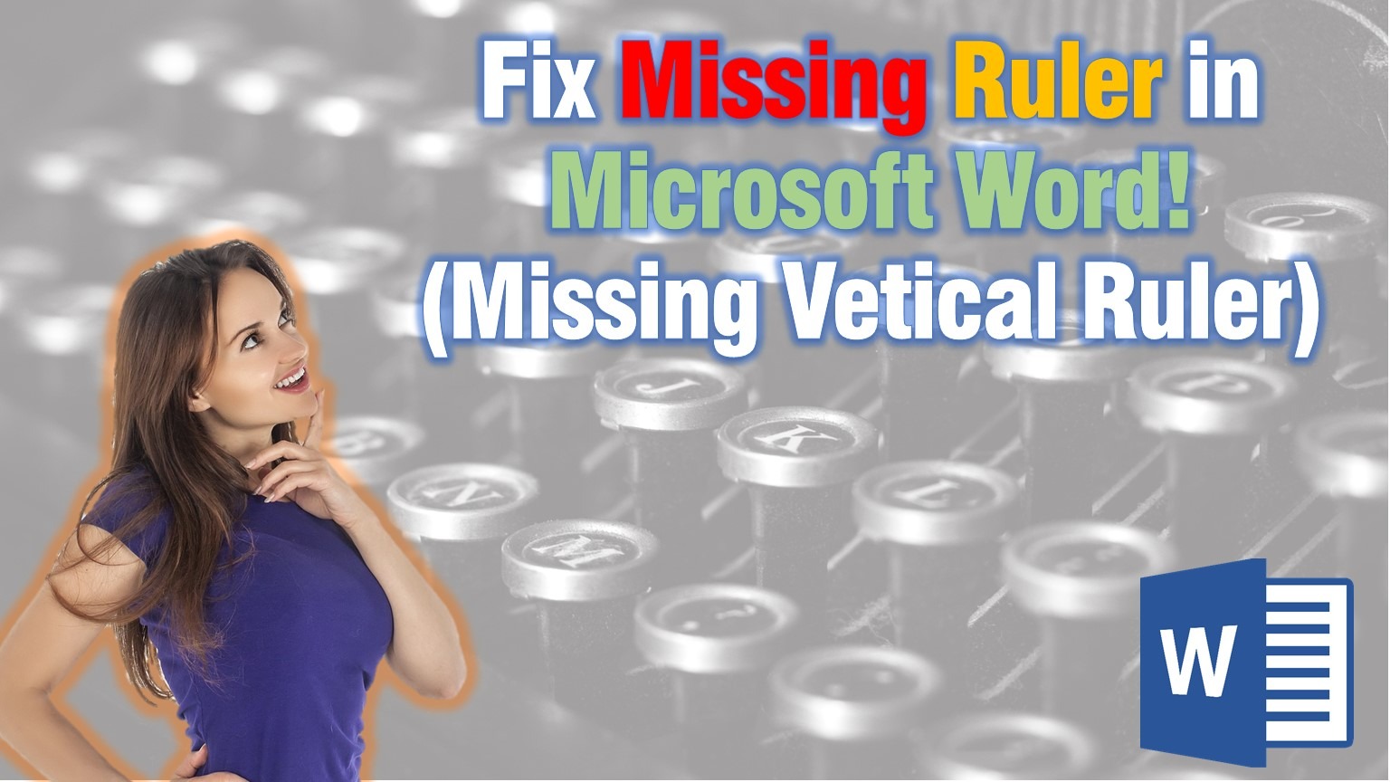 Missing Ruler Microsoft Word