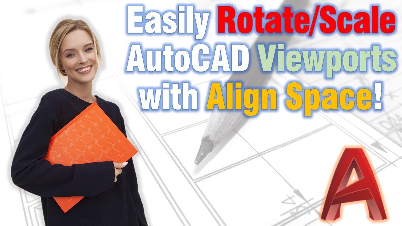 Orient Viewports in AutoCAD With Ease!