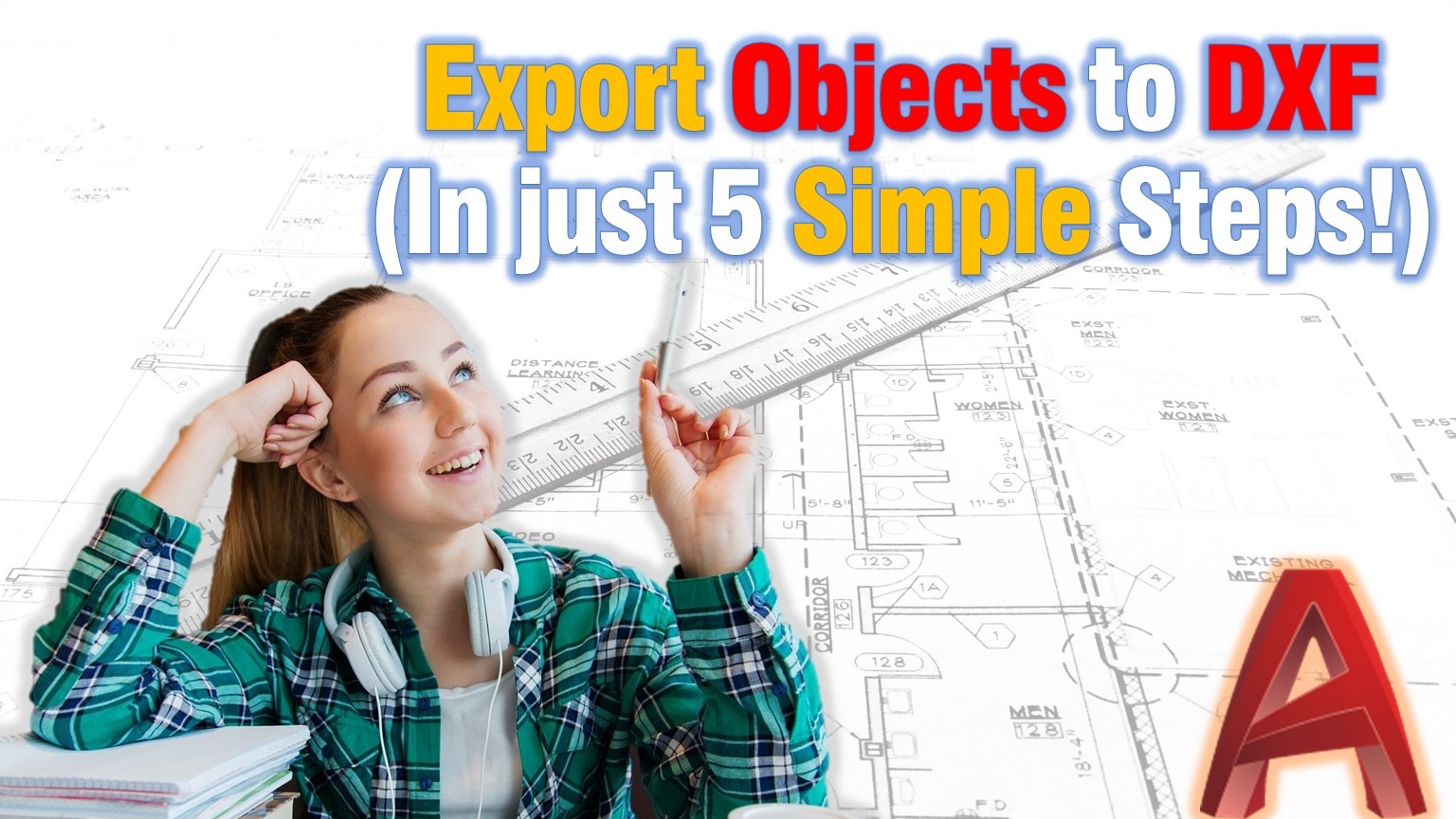 Learn how to Export objects to DXF in AutoCAD!