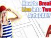 How to Break a Line into Two in AutoCAD? (5 Easy Steps)
