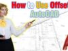 How to Use Offset in AutoCAD, an in-depth Article!