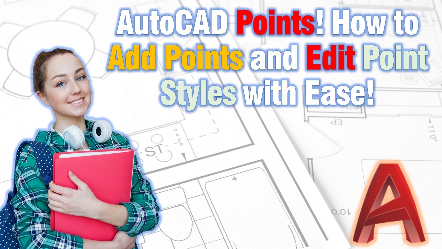 How to Add Points and Edit Point Styles in AutoCAD