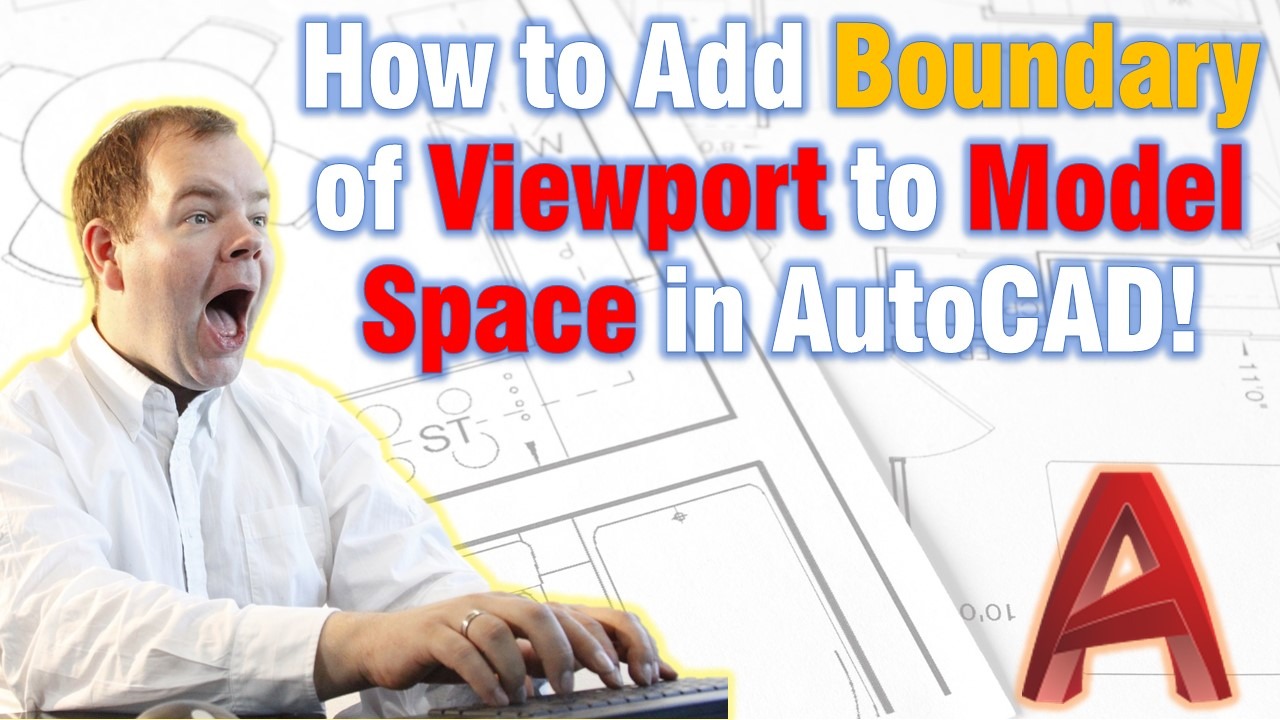 learn how to add viewport boundary to the model space