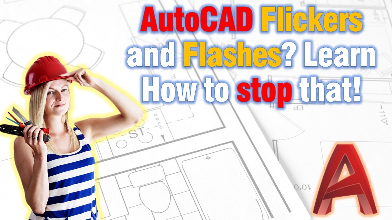 Stop autocad flickering