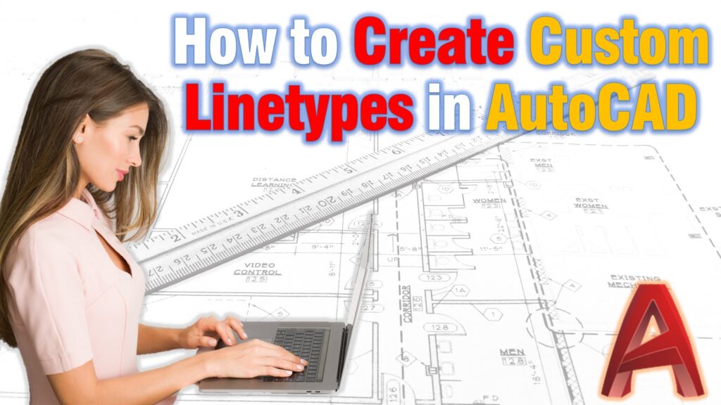 create custom linetypes in autocad