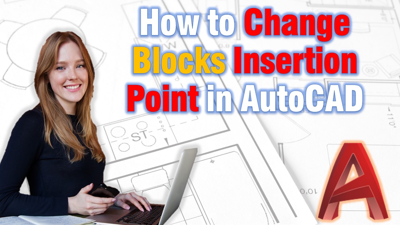 learn how to change the insertion point of block in autocad