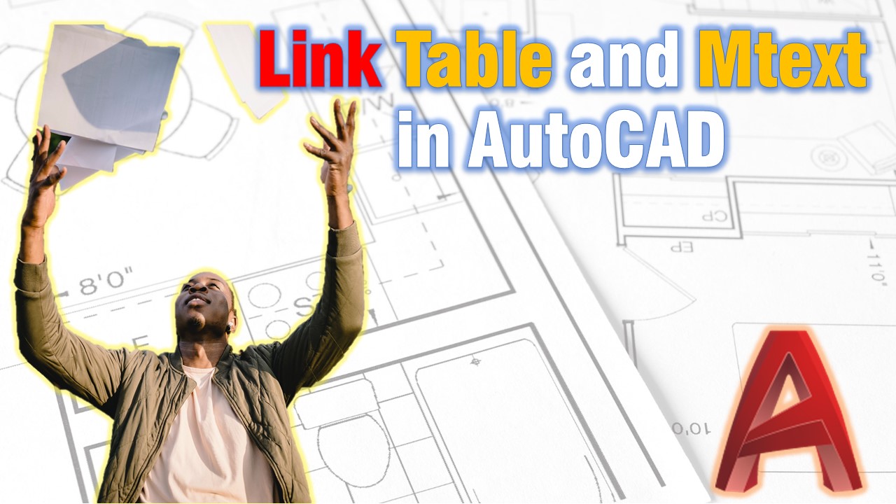 how to link autocad table and mtext