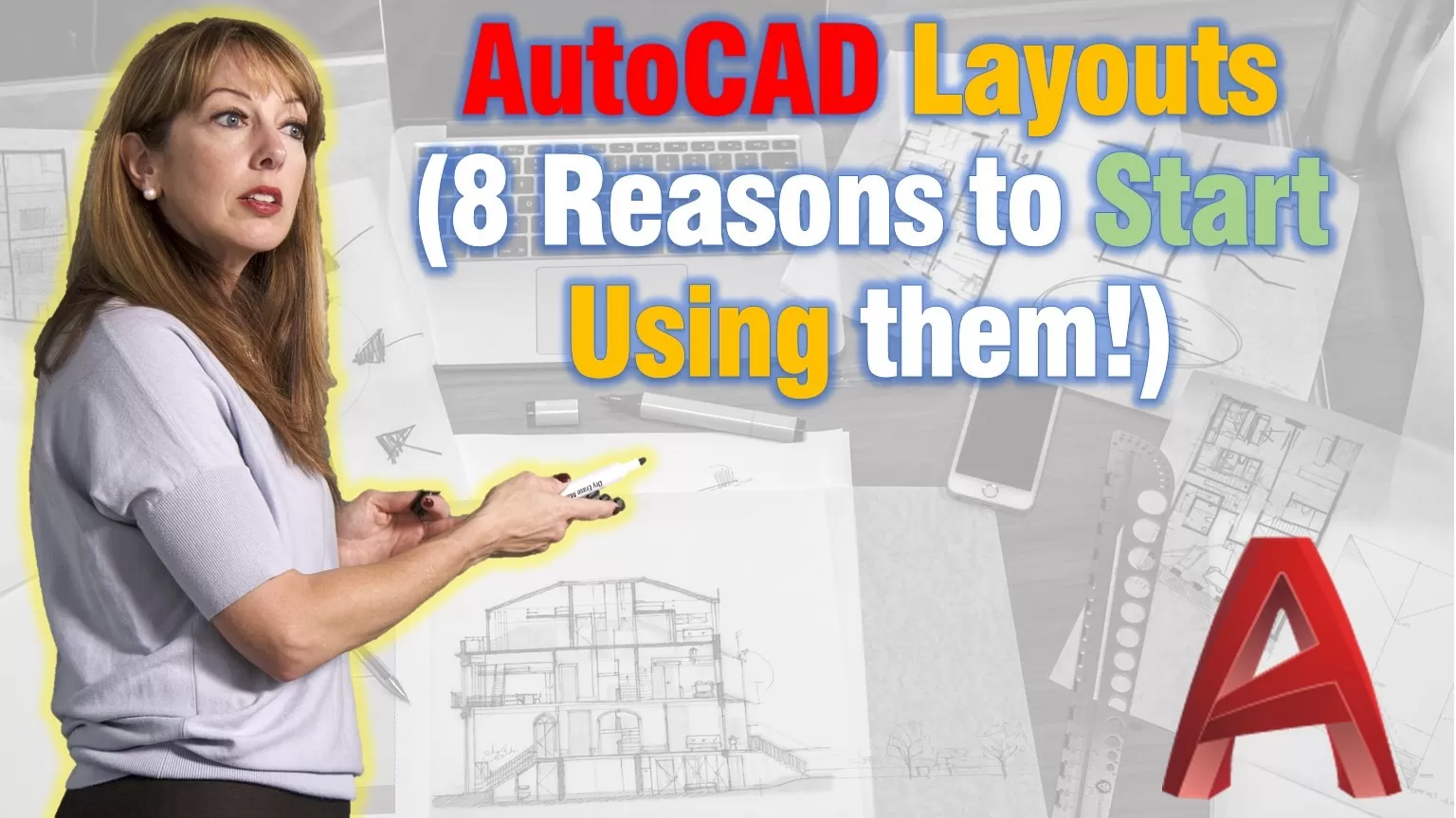 8 Benefits of using AutoCAD Layouts!