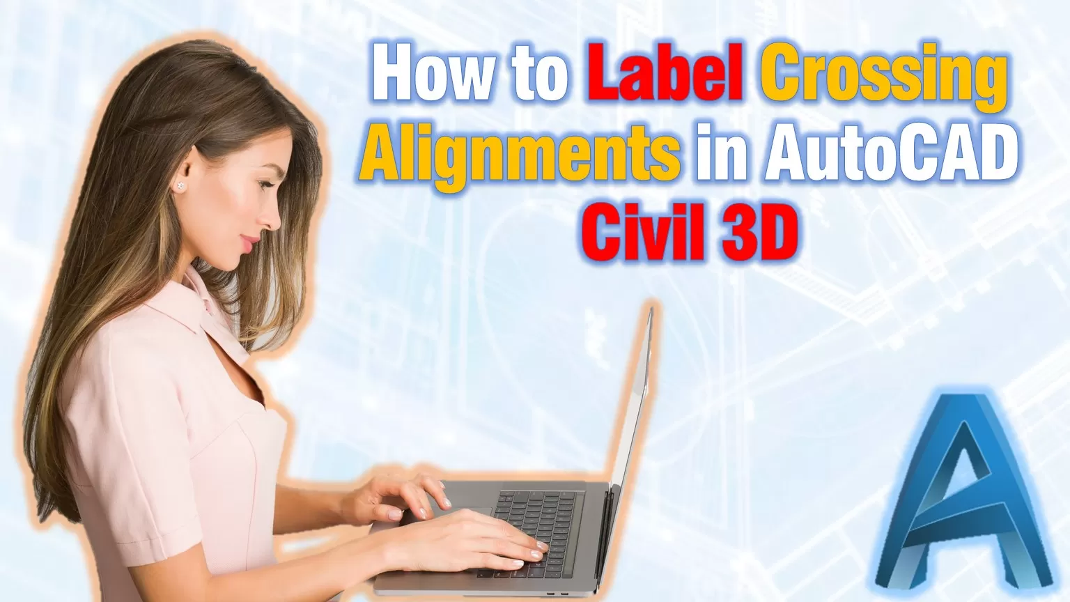 how to label crossing alignments in autocad Civil 3d