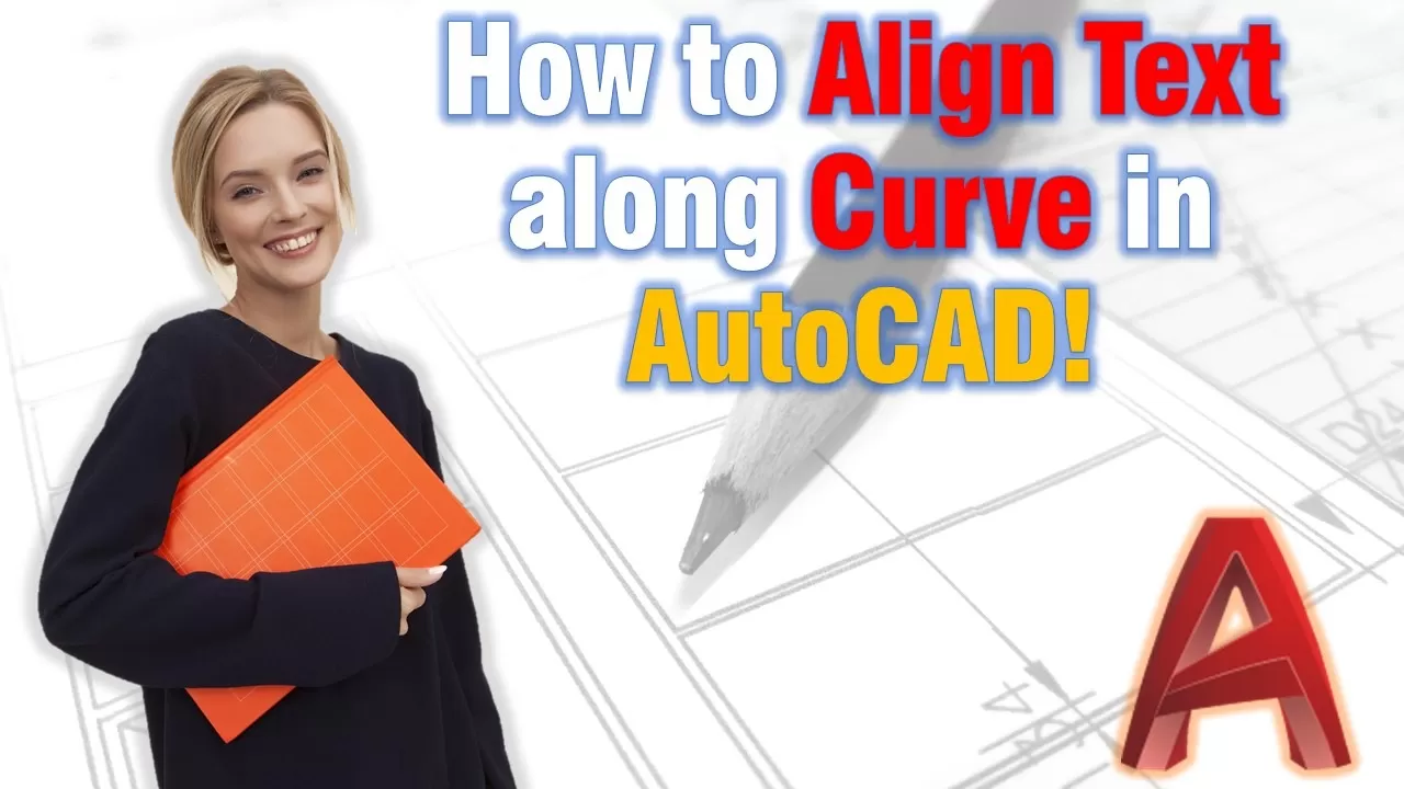 how to align text along curves in autocad
